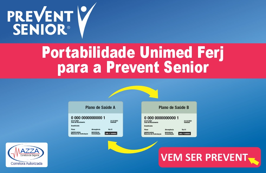 Portabilidade da Unimed Ferj para a Prevent Senior